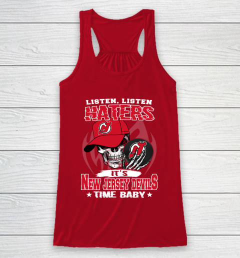 Listen Haters It is DEVILS Time Baby NHL Racerback Tank 4