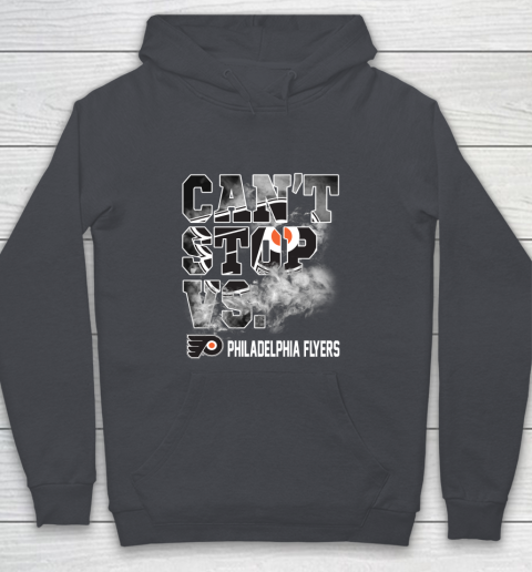 NHL Philadelphia Flyers Hockey Can't Stop Vs Youth Hoodie 5