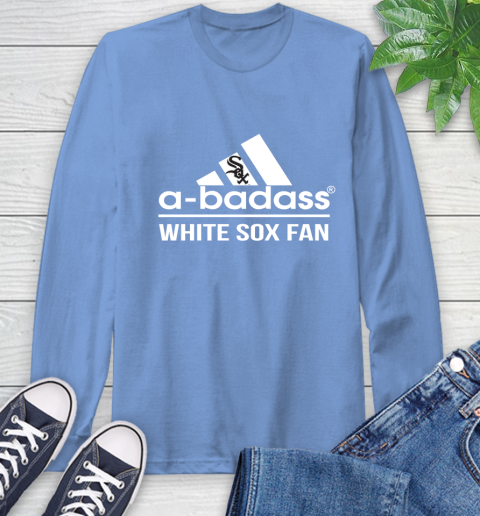 MLB A Badass Chicago White Sox Fan Adidas Baseball Sports Long Sleeve T-Shirt 12