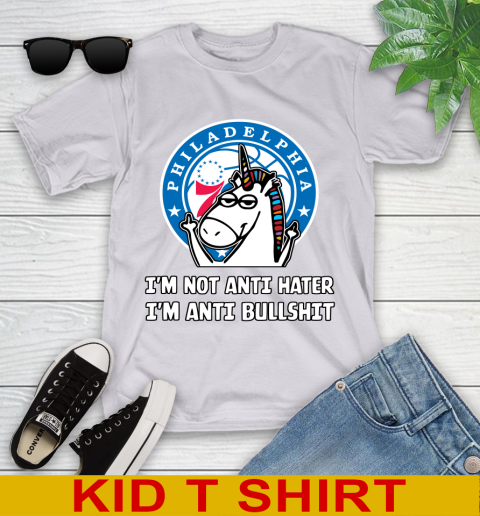 Philadelphia 76ers NBA Basketball Unicorn I'm Not Anti Hater I'm Anti Bullshit Youth T-Shirt - Image 6