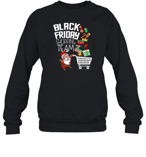 Black Friday Shopping Team Funny Christmas Sweatshirt