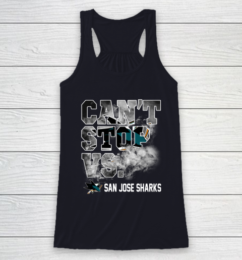 NHL San Jose Sharks Hockey Can't Stop Vs Racerback Tank 7
