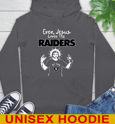 Oakland Raiders NFL Football Even Jesus Loves The Raiders Shirt Hoodie 7