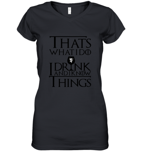 I Drink And I Know Things Beer Mug Women's V-Neck T-Shirt