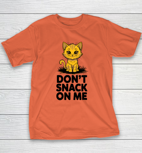 Don't Snack On Me Funny Cat Youth T-Shirt 2