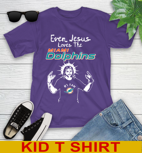 Miami Dolphins NFL Football Even Jesus Loves The Dolphins Shirt Youth T-Shirt - Image 4