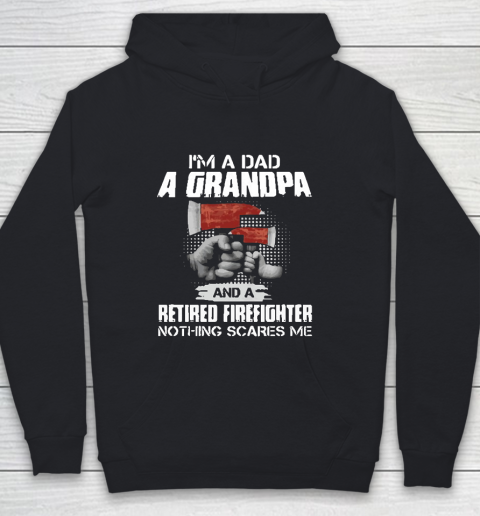 M A Dad A Grandpa And A Retired Firefighter Youth Hoodie