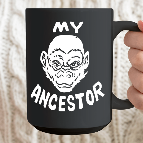 My Ancestor Monkey Ceramic Mug 15oz 2