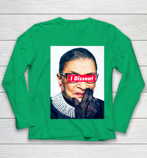Notorious RBG  I Dissent Youth Long Sleeve 4