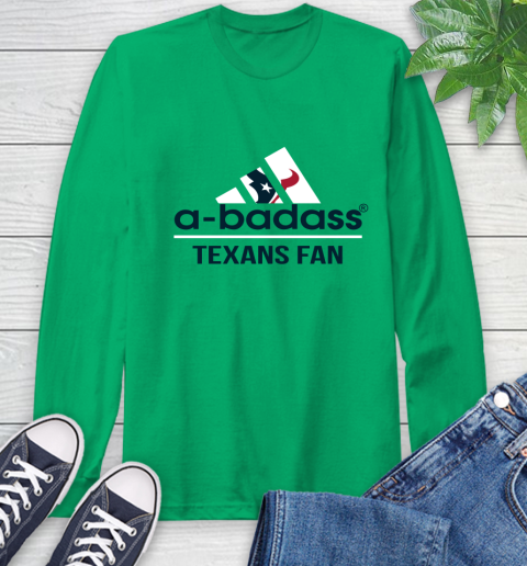 NFL A Badass Houston Texans Fan Adidas Football Sports Long Sleeve T-Shirt 8