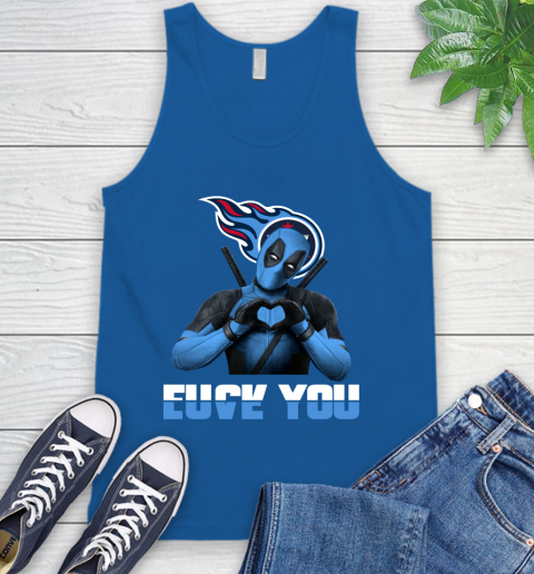 NHL Tennessee Titans Deadpool Love You Fuck You Football Sports Tank Top 4