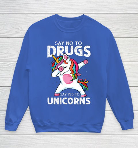 Say No To Drugs Say Yes To Unicorn Anti drug Red Ribbon Week Youth Sweatshirt 6