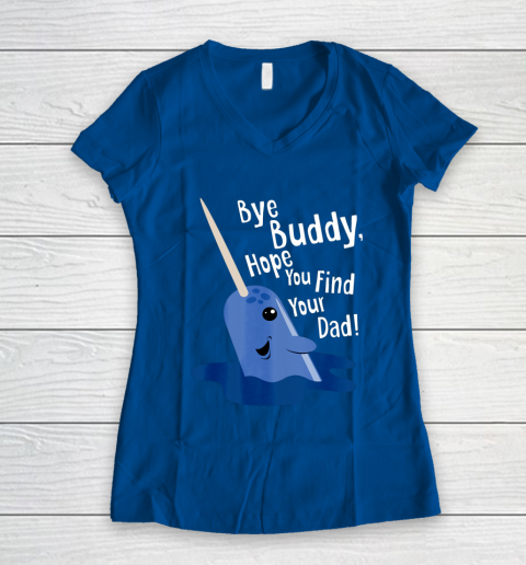 Bye Buddy Narwhal Elf Funny Christmas Holiday Gift Women's V-Neck T-Shirt 7