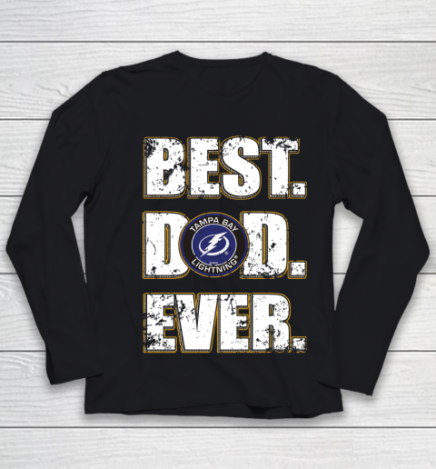 NHL Tampa Bay Lightning Hockey Best Dad Ever Family Shirt Youth Long Sleeve