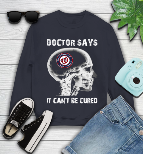 MLB Washington Nationals Baseball Skull It Can't Be Cured Shirt Youth Sweatshirt 2