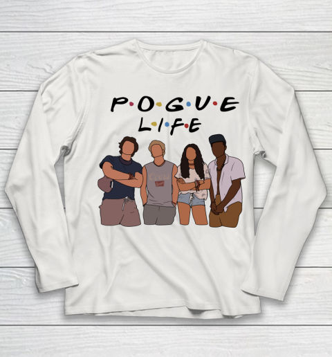 Pogue Life Shirt Outer Banks Friends Funny Youth Long Sleeve 8