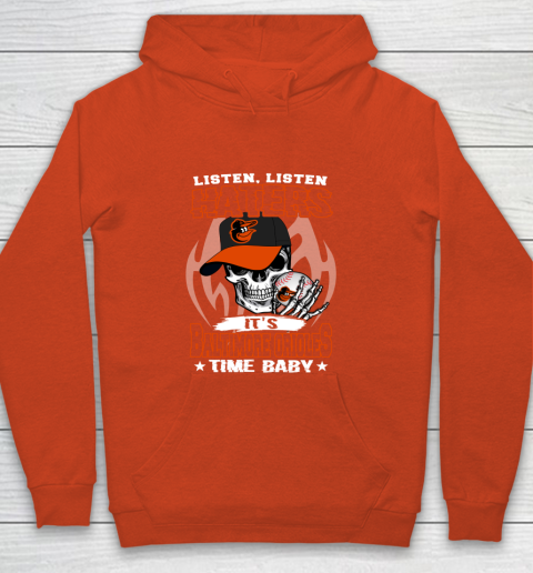 Listen Haters It is ORIOLES Time Baby MLB Youth Hoodie 3
