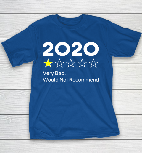 2020 One Star Very Bad Would Not Recommend Youth T-Shirt 6