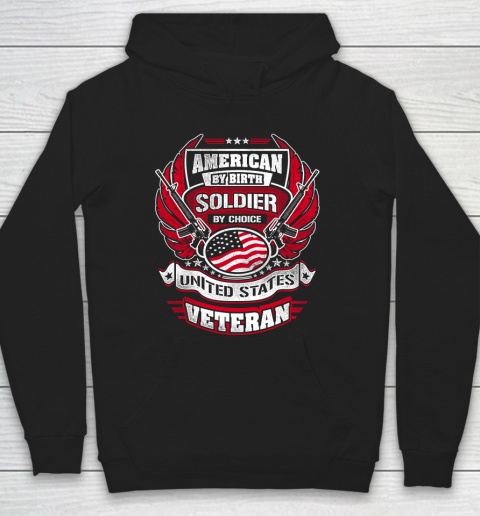 Veteran Shirt Veteran American By Birth Hoodie