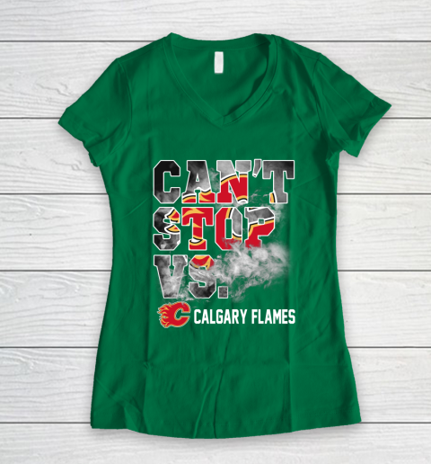 NHL Calgary Flames Hockey Can't Stop Vs Women's V-Neck T-Shirt 3
