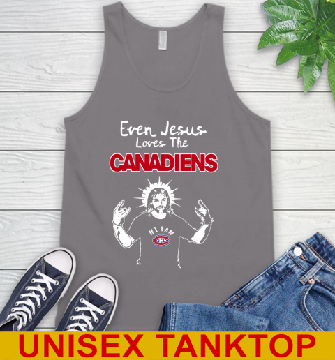Montreal Canadiens NHL Hockey Even Jesus Loves The Canadiens Shirt Tank Top 6
