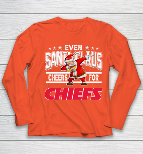 Kansas City Chiefs Even Santa Claus Cheers For Christmas NFL Youth Long Sleeve 3