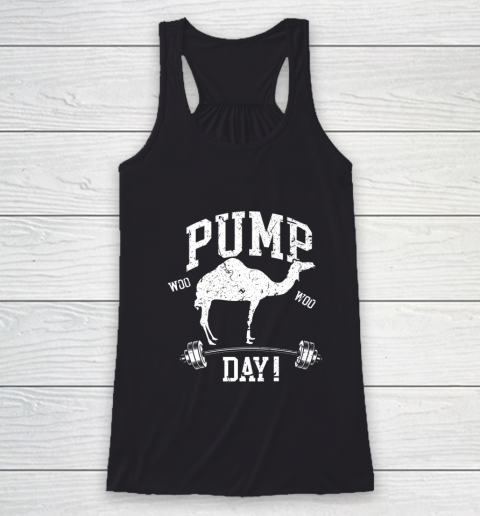 Funny Pump Day Hump Day Camel Weight Lifting Training Gym Racerback Tank