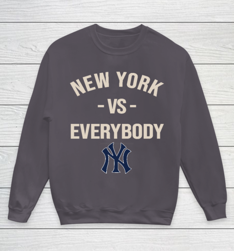 New York Yankees Vs Everybody Youth Sweatshirt 5
