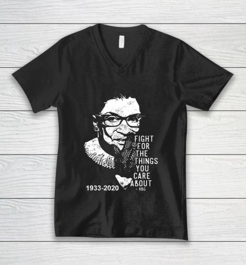 Notorious RBG 1933  2020 Fight for the things you care about RBG V-Neck T-Shirt