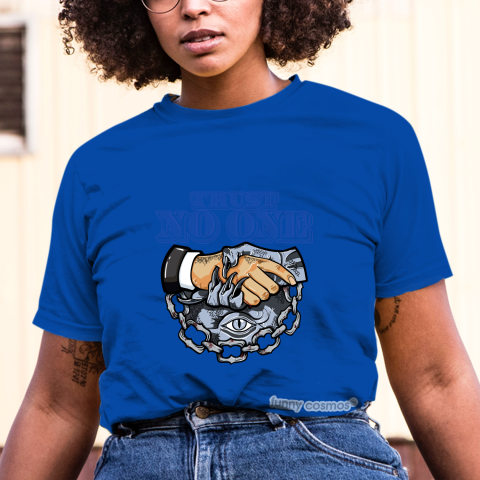 Air Jordan 1 Racer Blue Matching Sneaker Tshirt Trust No One Eye Blue and White Jordan Tshirt