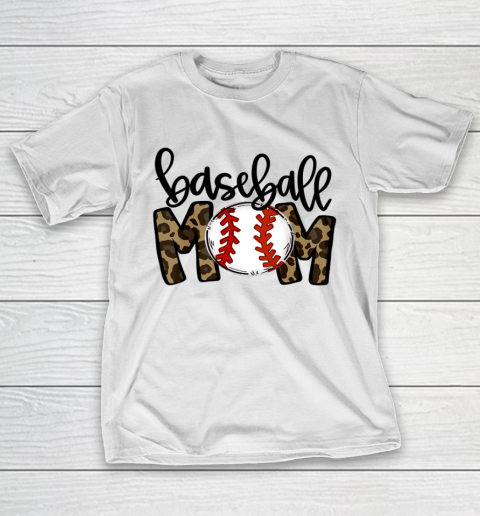Baseball Mom Leopard Funny Softball Mom Shirt Mother S Day T-Shirt