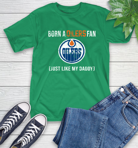 NHL Edmonton Oilers Hockey Loyal Fan Just Like My Daddy Shirt T-Shirt 8