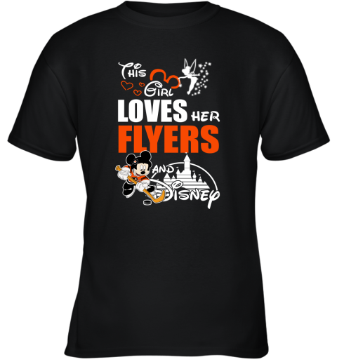 This Girl Love Her Philadelphia Flyers And Mickey Disney Youth T-Shirt