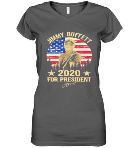 Jimmy Buffett 2020 For President Signature American Flag Independence Day Vintage Women S V Neck T Shirt Cheap T Shirts Store Online Shopping