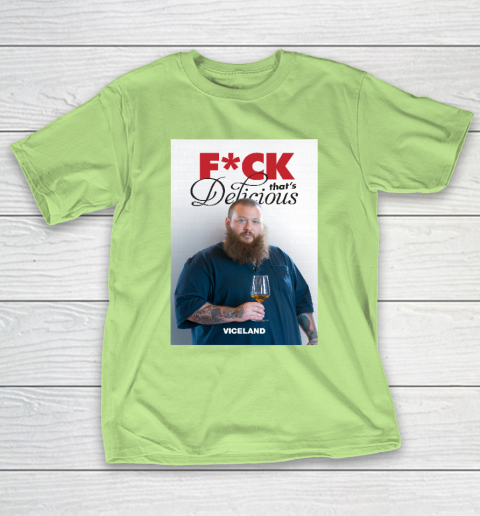 Fuck That's Delicious Shirt T-Shirt 6