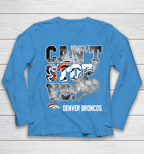 NFL Denver Broncos Can't Stop Vs Youth Long Sleeve 5