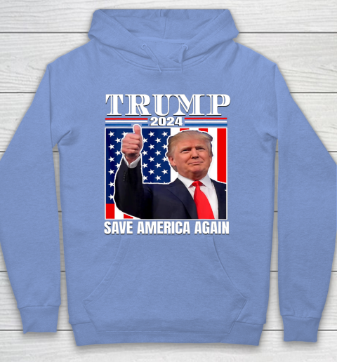Trump 2024 Shirt Save America Again Shirt Donald Trump Hoodie 8
