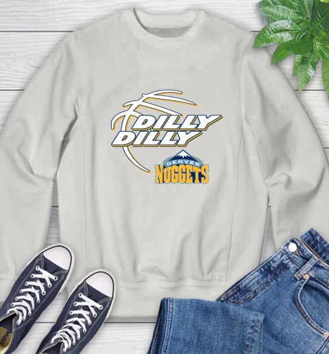 NBA Denver Nuggets Dilly Dilly Basketball Sports Sweatshirt 12