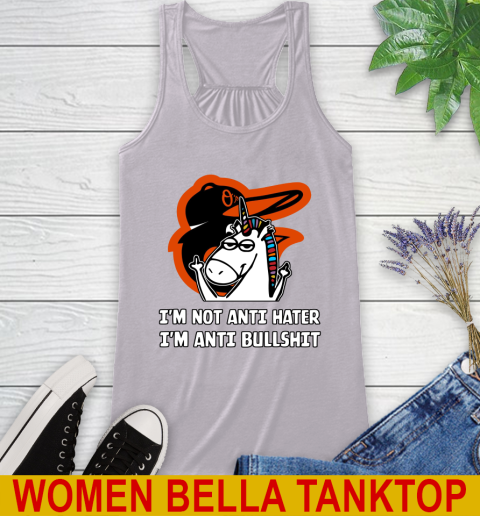 Baltimore Orioles MLB Baseball Unicorn I'm Not Anti Hater I'm Anti Bullshit Racerback Tank 5