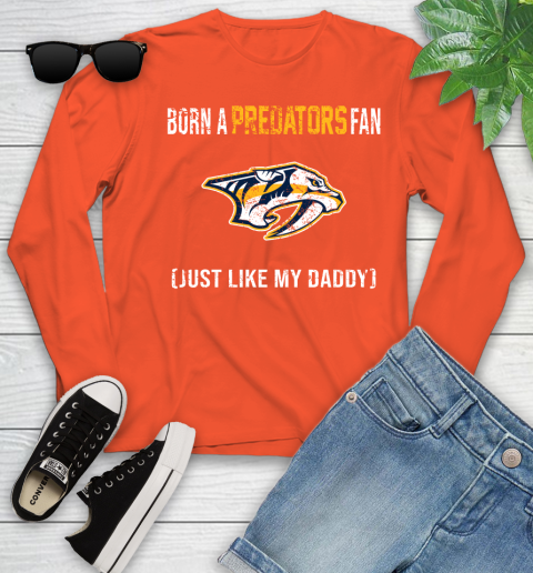 NHL Nashville Predators Hockey Loyal Fan Just Like My Daddy Shirt Youth Long Sleeve 3