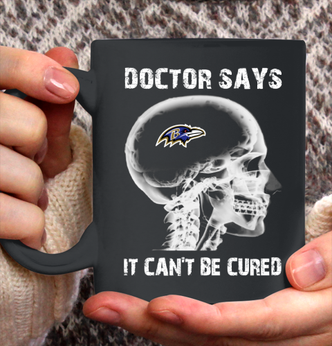 NFL Baltimore Ravens Football Skull It Can't Be Cured Shirt Ceramic Mug 11oz