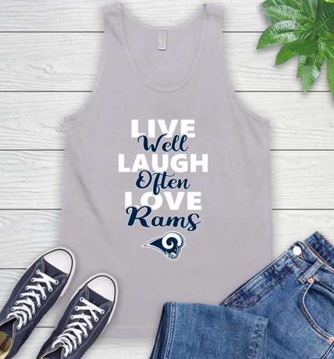 NFL Football Los Angeles Rams Live Well Laugh Often Love Shirt Tank Top 3