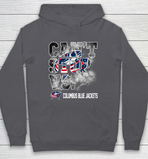 NHL Columbus Blue Jackets Hockey Can't Stop Vs Hoodie 4