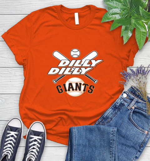 MLB San Francisco Giants Dilly Dilly Baseball Sports Women's T-Shirt 4