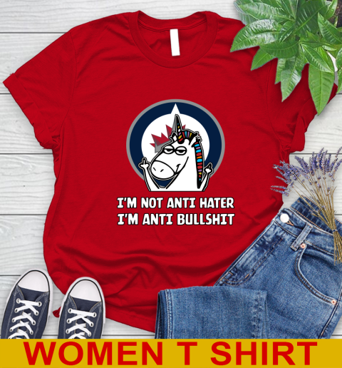 Winnipeg Jets NHL Hockey Unicorn I'm Not Anti Hater I'm Anti Bullshit Women's T-Shirt 10