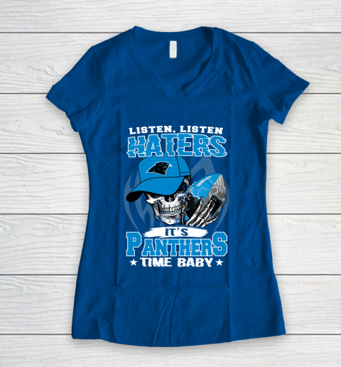 Listen Haters It is PANTHERS Time Baby NFL Women's V-Neck T-Shirt 7