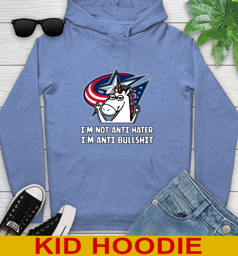 Columbus Blue Jackets NHL Hockey Unicorn I'm Not Anti Hater I'm Anti Bullshit Youth Hoodie 12