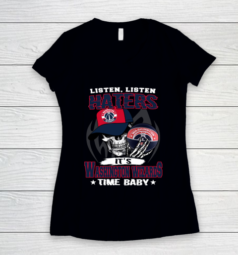 Listen Haters It is WIZARDS Time Baby NBA Women's V-Neck T-Shirt