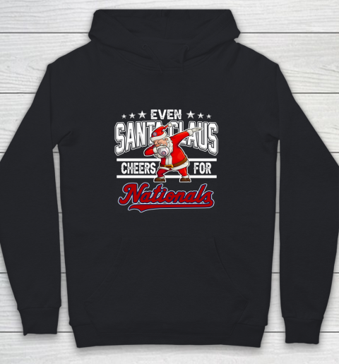 Washington Nationals Even Santa Claus Cheers For Christmas MLB Youth Hoodie