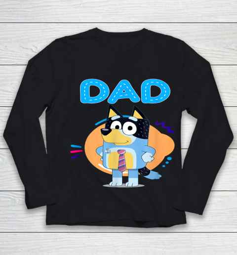 Dad Family Blueys Blueys love Dad Youth Long Sleeve